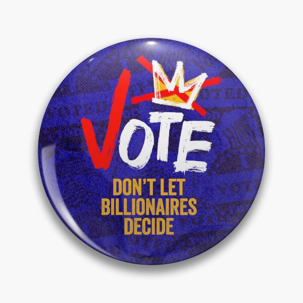 Item preview, Don't Let Billionaires Decide 2 designed and sold by Northwest Valley Indivisible.