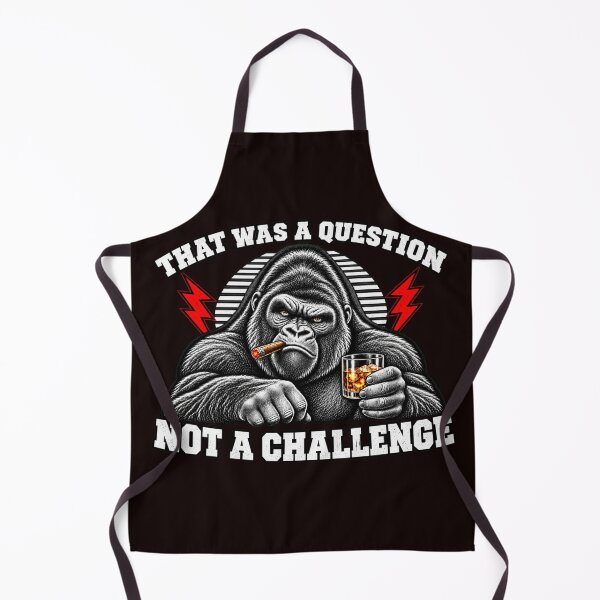 Item preview, Sarcastic Gorilla – Not a Challenge designed and sold by FrameFlow.