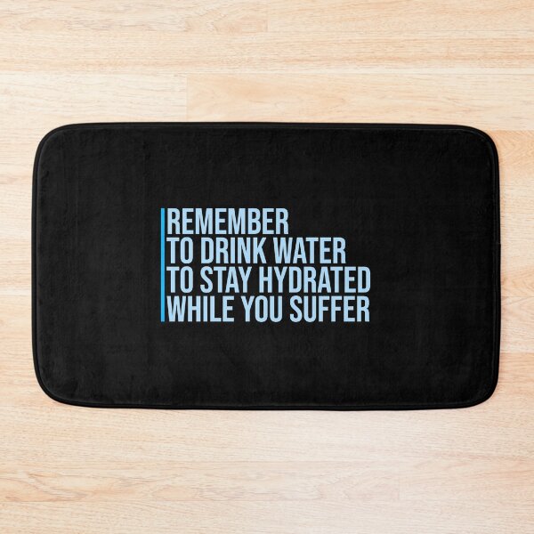 Item preview, Recuerda beber agua para mantenerte hidratado. Texto del logotipo designed and sold by shirt-o-mat.