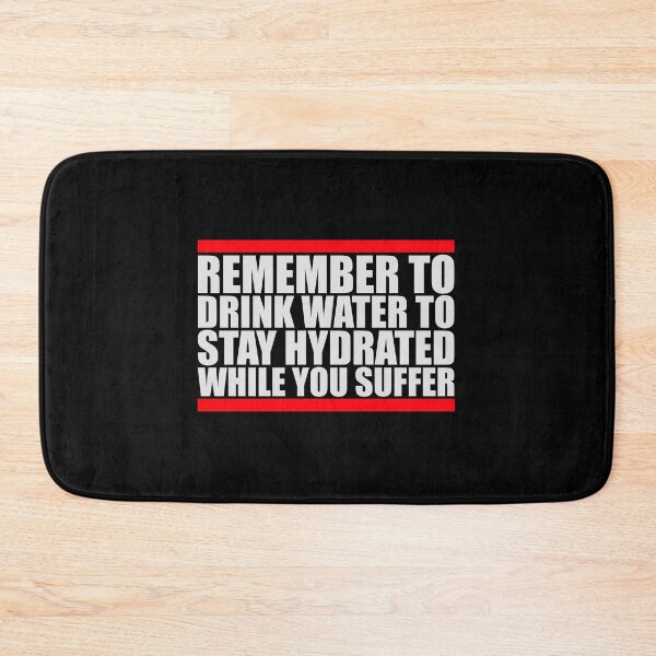 Item preview, Recuerda beber agua para mantenerte hidratado. Texto del logotipo designed and sold by shirt-o-mat.