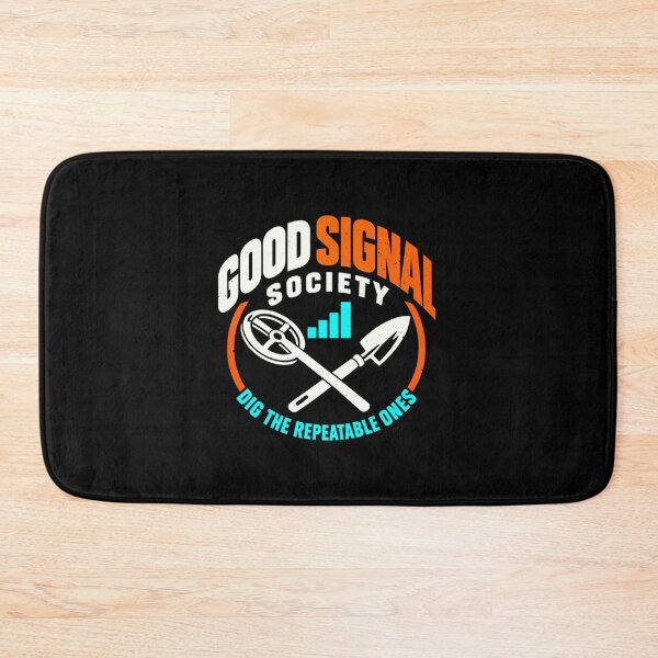 Item preview, Funny Good Signal Society Detectorist Humor Art designed and sold by elderberry.