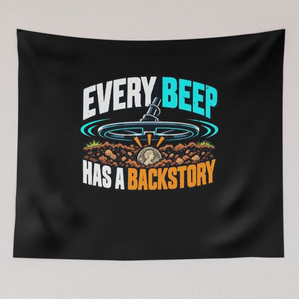 Item preview, Every Beep Has a Backstory Treasure Discovery designed and sold by elderberry.