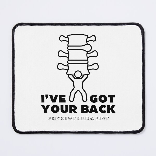 Item preview, I've Got Your Back - Back Pain (Backache) Funny Gifts For Physiotherapist And Chiropractors designed and sold by iX-Physio.