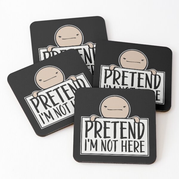 Item preview, Pretend i'm not here Funny Antisocial Quote Logo designed and sold by shirt-o-mat.