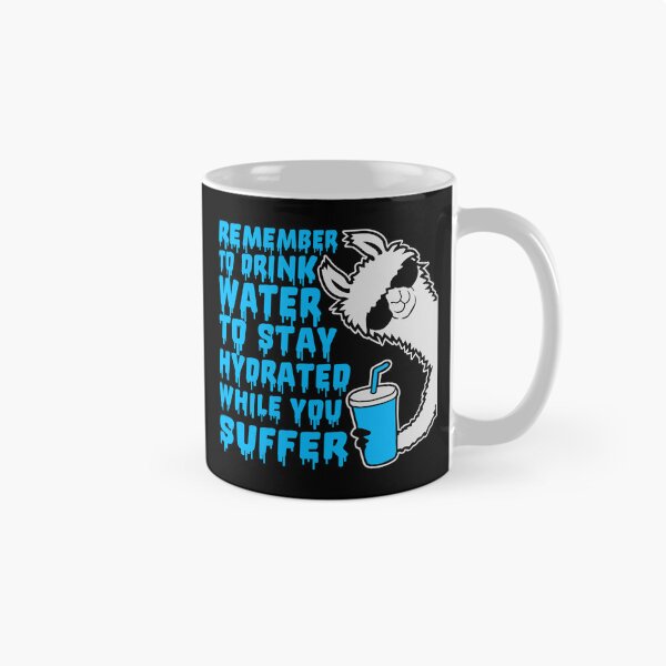 Item preview, Remember to drink water to stay hydrated while you suffer Llama designed and sold by shirt-o-mat.