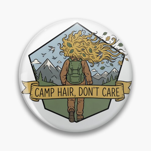 Item preview, Camp Hair Don't Care designed and sold by johnnybside.