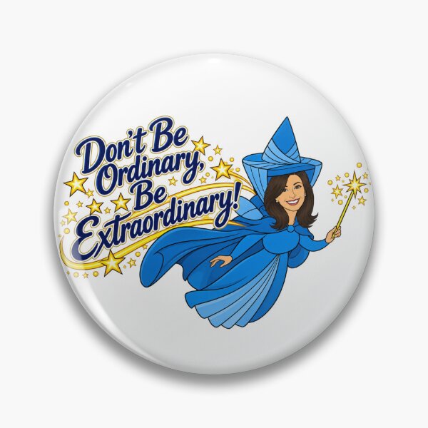 Item preview, Be Extraordinary designed and sold by dtkindling.