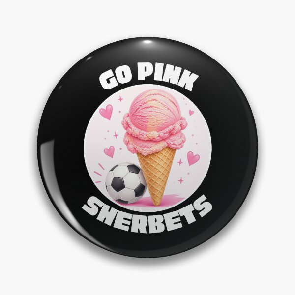 Item preview, Go Pink Sherbets Soccer Team designed and sold by everydayplay108.