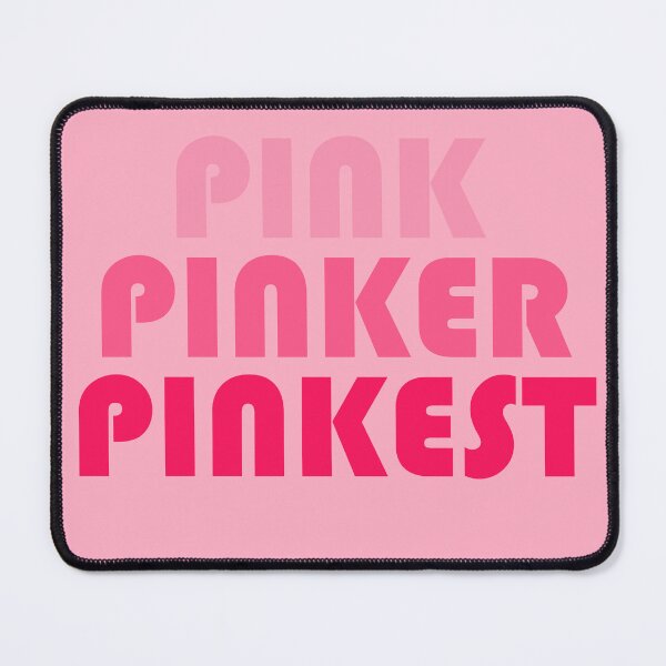 Item preview, Pink Pinker Pinkest  designed and sold by PatternTitan.