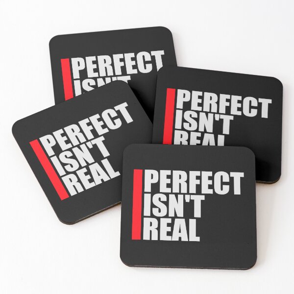 Item preview, Perfect isn't real Inspirational Slogan Logo Text designed and sold by shirt-o-mat.