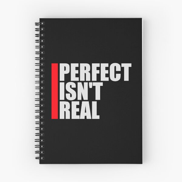 Item preview, Perfect isn't real Inspirational Slogan Logo Text designed and sold by shirt-o-mat.