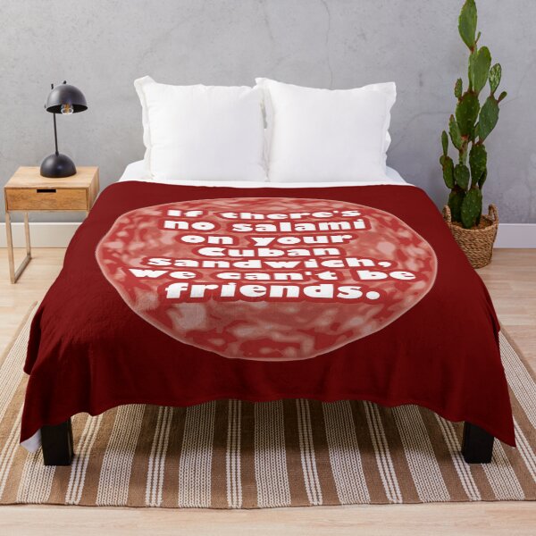Item preview, If There’s No Salami on Your Cuban Sandwich, We Can’t Be Friends designed and sold by Karate Octopus.