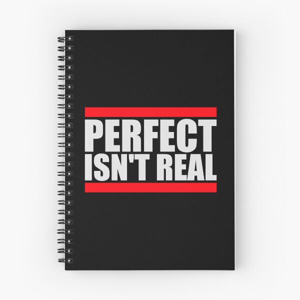 Item preview, Perfect isn't real Inspirational Slogan Logo Text designed and sold by shirt-o-mat.