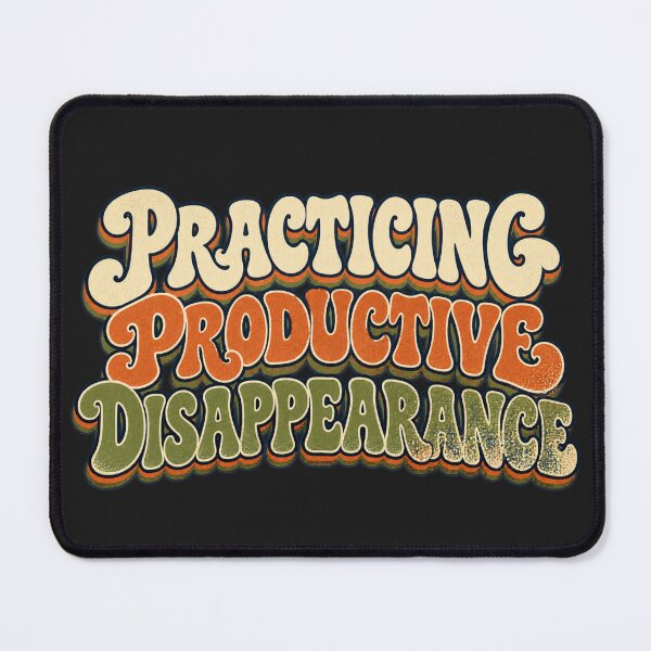 Item preview, Practicing Productive Disappearance – Retro Hobby Humor designed and sold by Golden Era Studio.