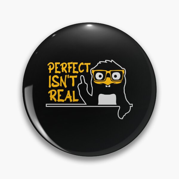 Item preview, Perfect isn't real Penguin Nerd Geek Inspirational Slogan designed and sold by shirt-o-mat.