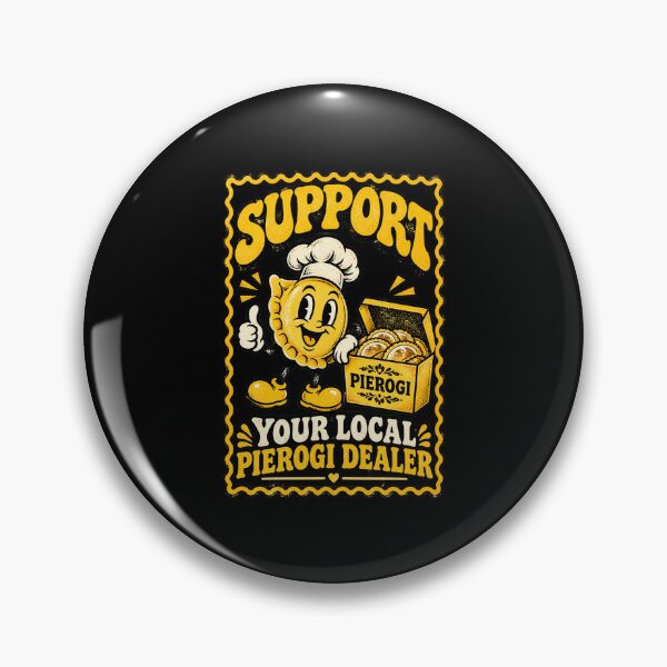 Item preview, Support Your Local Pierogi Dealer Funny Vintage Polish Food designed and sold by Whirx.