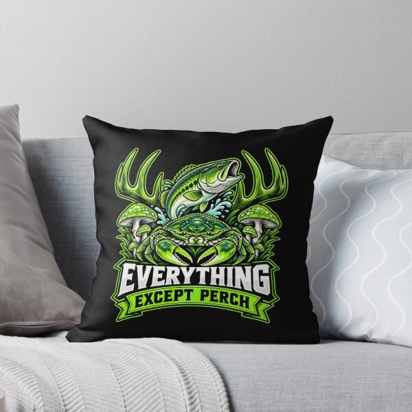 Item preview, Everything Except Perch Funny Fishing Angler Fish Crab designed and sold by Whirx.