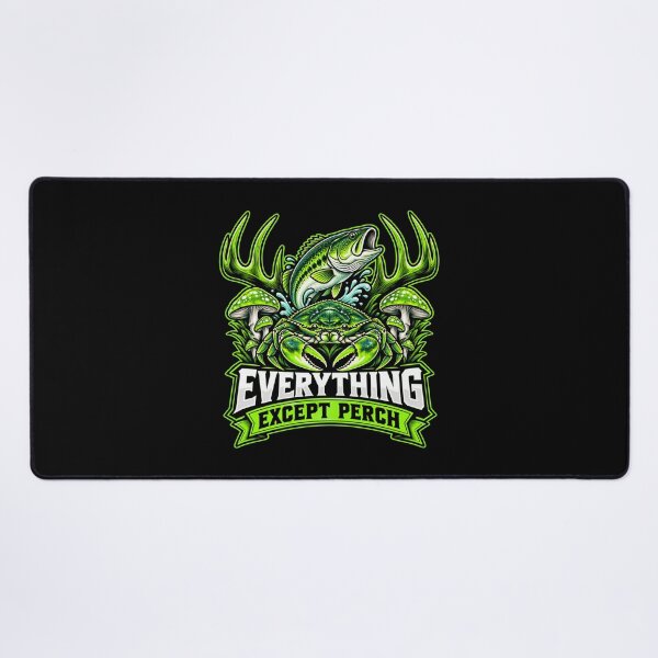 Item preview, Everything Except Perch Funny Fishing Angler Fish Crab designed and sold by Whirx.