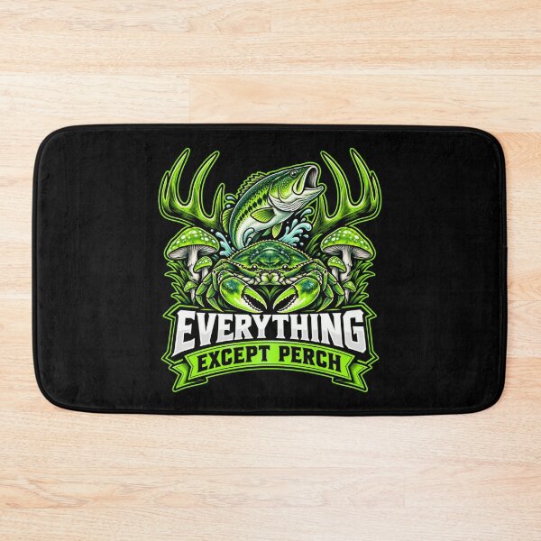 Item preview, Everything Except Perch Funny Fishing Angler Fish Crab designed and sold by Whirx.
