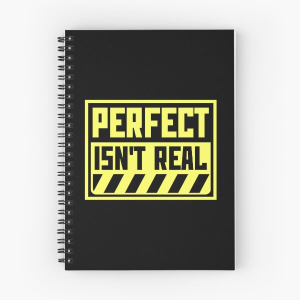Item preview, Perfect isn't real Inspirational Slogan Logo Text designed and sold by shirt-o-mat.
