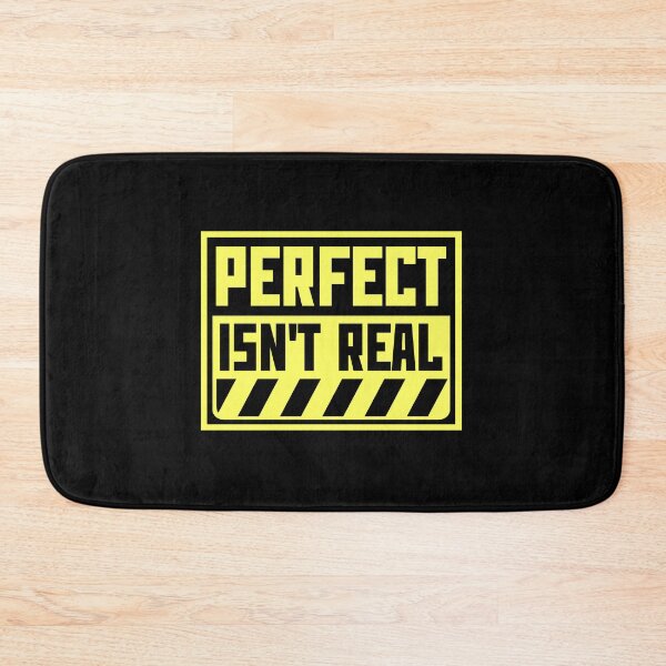 Item preview, Perfect isn't real Inspirational Slogan Logo Text designed and sold by shirt-o-mat.