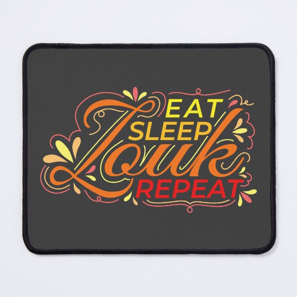 Item preview, Eat Sleep Zouk Repeat Brasilian Zouk dance designed and sold by Szkicerka.
