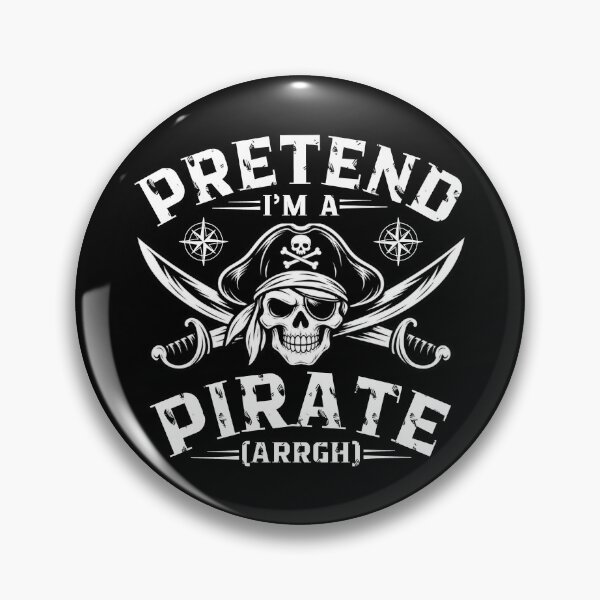 Item preview, Pretend I'm A Pirate Funny Vintage Pirate Lover Tee designed and sold by Teetreasure2.