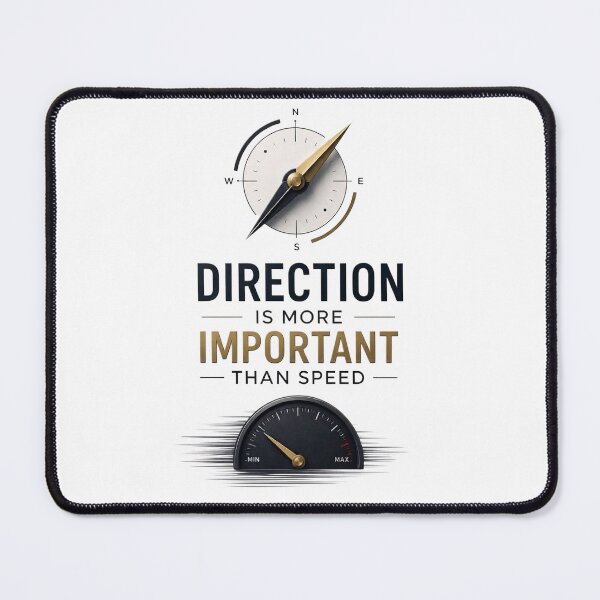 Item preview, Direction Is More Important Than Speed Motivational Quote Poster Design designed and sold by CreativeNest Prints.