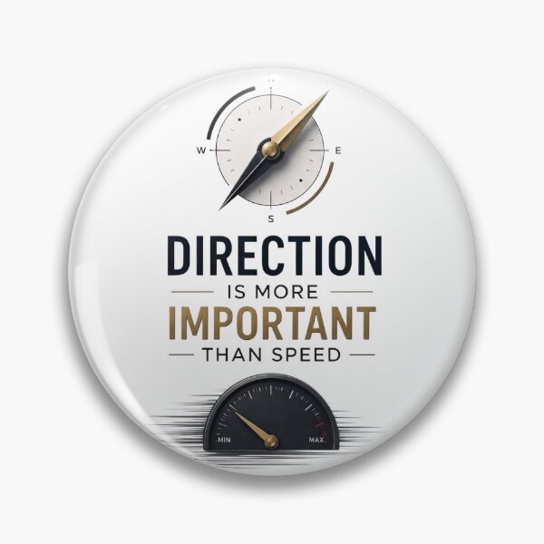 Item preview, Direction Is More Important Than Speed Motivational Quote Poster Design designed and sold by CreativeNest Prints.
