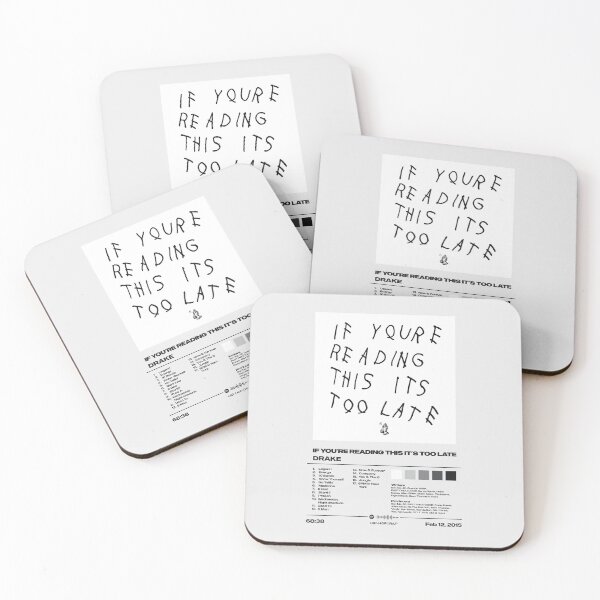 Item preview, If You're Reading This It's Too Late by Drake designed and sold by FourthWall Prints.