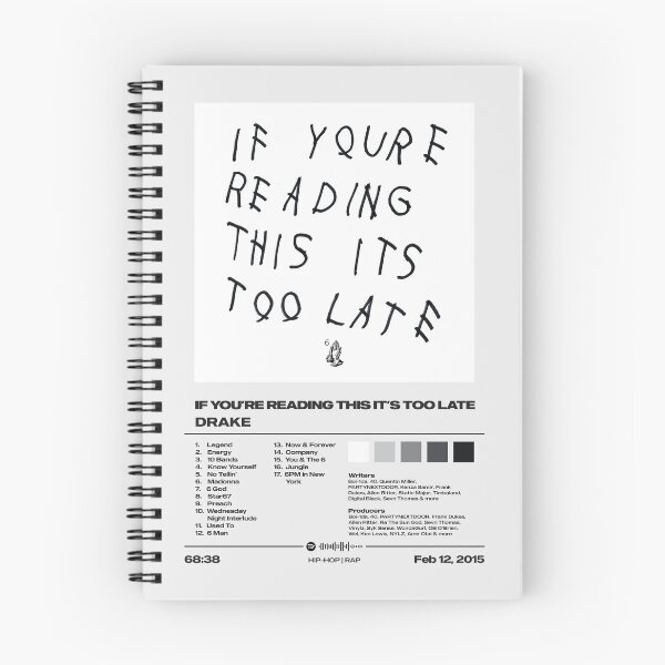 Item preview, If You're Reading This It's Too Late by Drake designed and sold by FourthWall Prints.