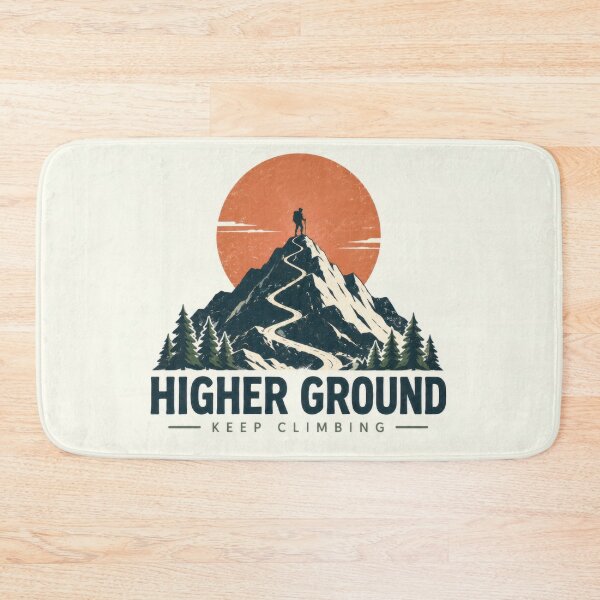 Item preview, Higher ground keep climbing design designed and sold by anytka.