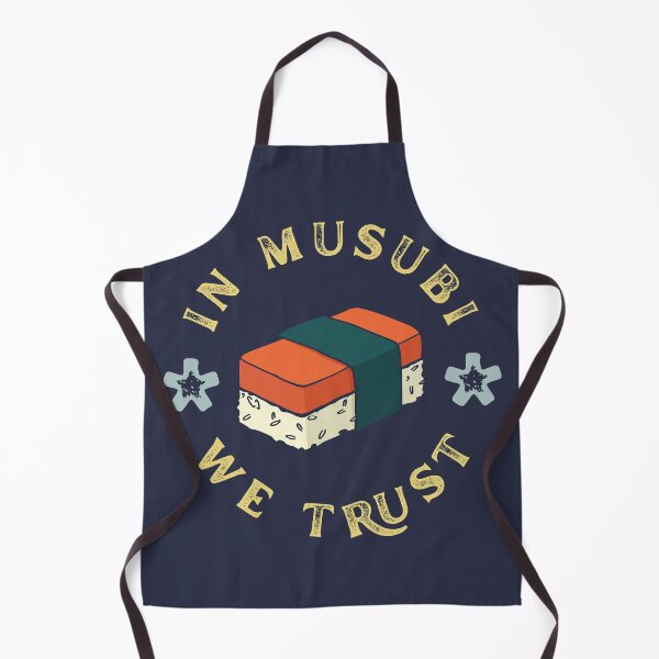 Item preview, Funny Musubi Saying In Musubi We Trust designed and sold by Huhnerdieb Apparel.