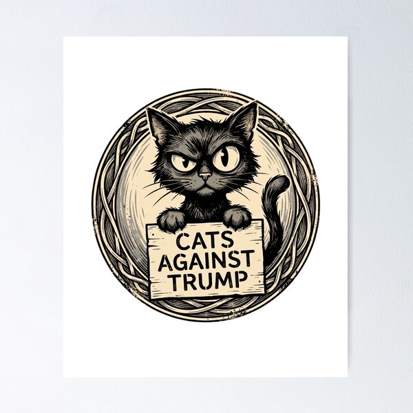 Item preview, Cats Against Trump designed and sold by world+167.