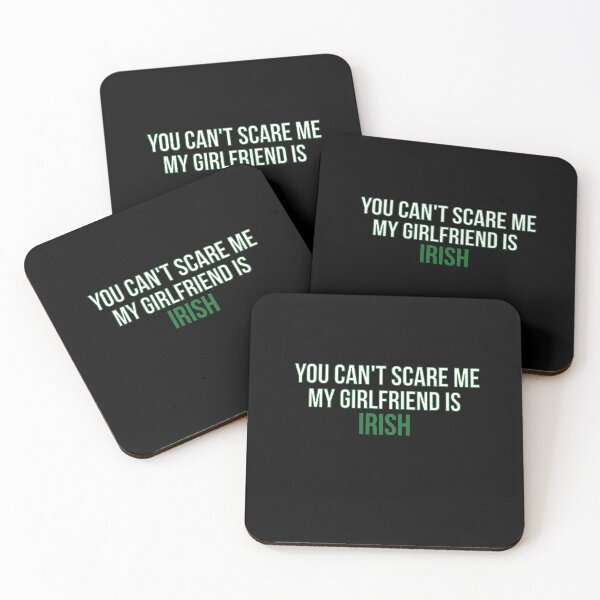 Item preview, you can't scare me my girlfriend is Irish funny gift   designed and sold by GlobalPrintArt.