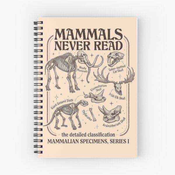 Item preview, Mammals Never Read Extinct Mammals Skeleton Paleontology Natural History designed and sold by Moad Fahim.