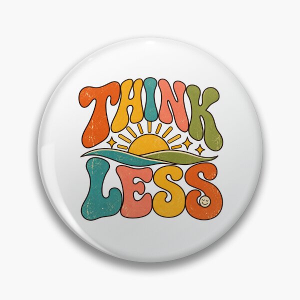 Item preview, Think Less designed and sold by Side Quest Co..