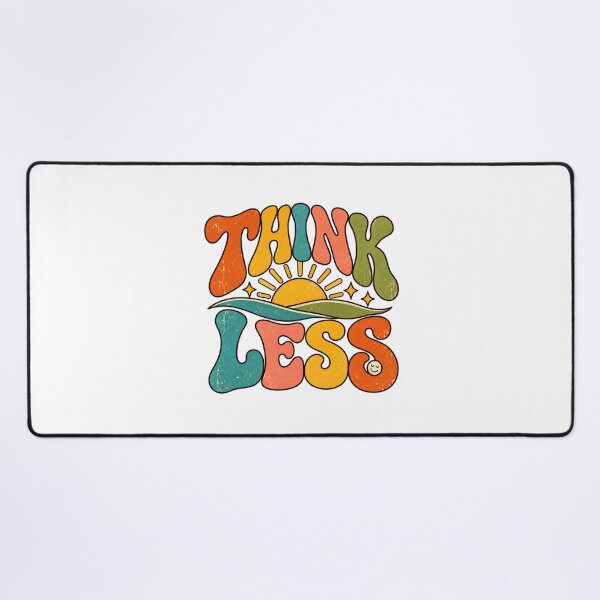 Item preview, Think Less designed and sold by Side Quest Co..