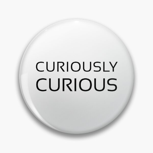 Item preview, CURIOUSLY CURIOUS, Unique designed and sold by villacreativa.