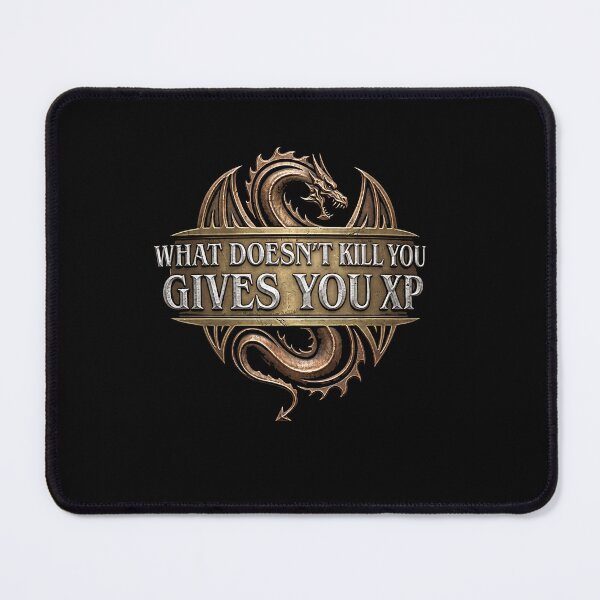 Item preview, What Doesn't Kill You Gives You XP designed and sold by weirdcountry.