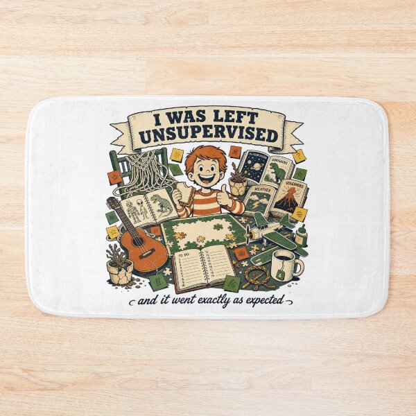 Item preview, I Was Left Unsupervised ADHD Humor designed and sold by MOSIDRIP™.