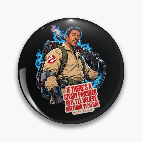 Item preview, Winston Zeddemore #Ghostbusters Quote designed and sold by Rogue507.