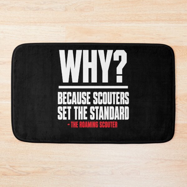 Item preview, Why Because Scouters Set The Standard Motivational Typography designed and sold by Whirx.