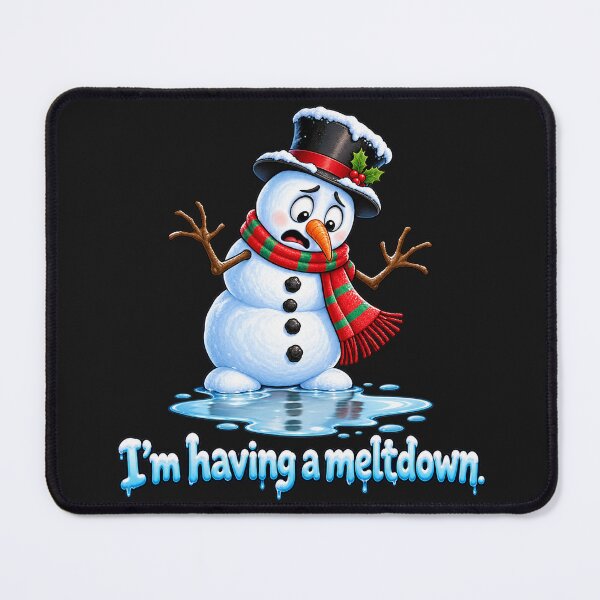 Item preview, I'm Having a Meltdown designed and sold by A5ranch merch.