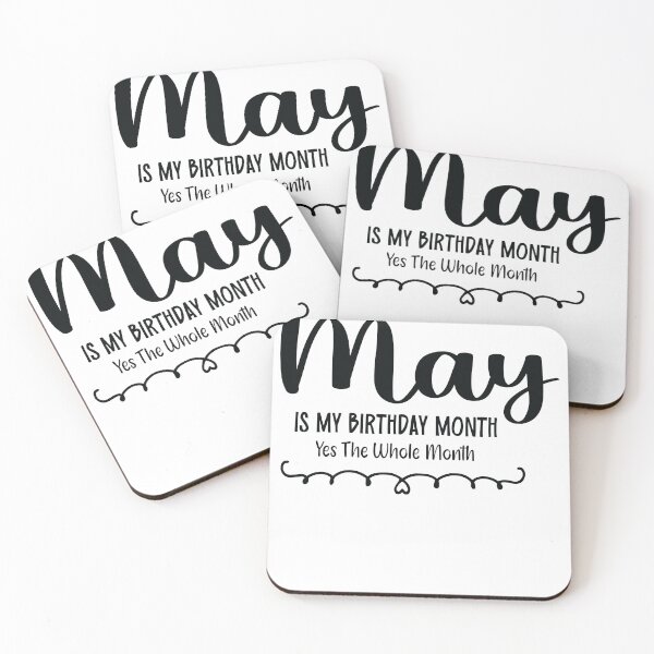 Item preview, May Is My Birthday Month Yes, The Whole month designed and sold by TypeMisbehaving.