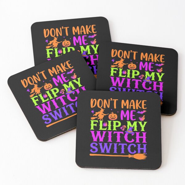 Item preview, Dont Make Me Flip My Witch Switch Sorcière Humour Halloween designed and sold by MizoX7.