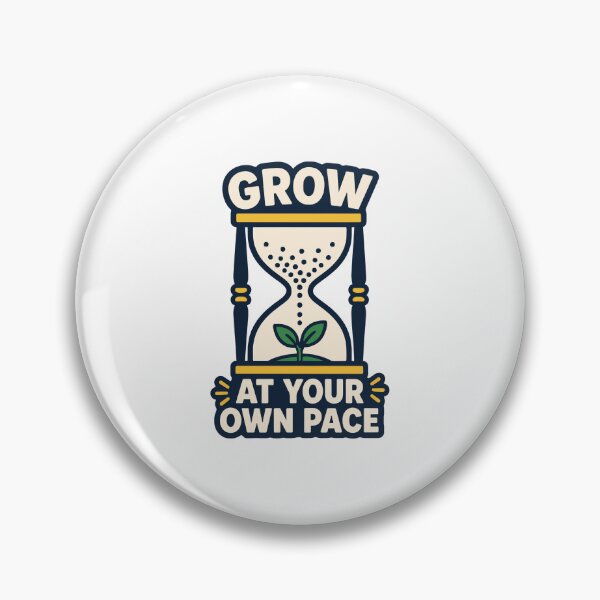 Item preview, Grow At Your Own Pace designed and sold by Akioos.