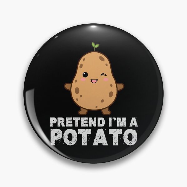 Item preview, Pretend I’m A Potato Funny Food Humor for Potato Lovers T-Shirt & Gift designed and sold by Teetreasure2.