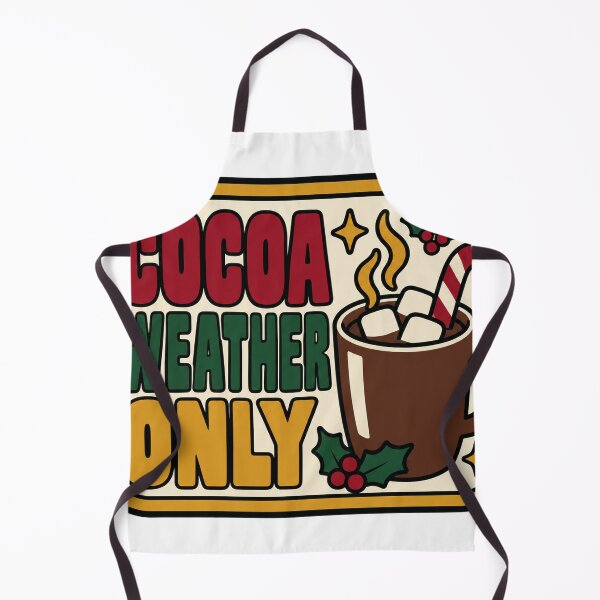 Item preview, Hot Chocolate Gift - Cocoa Weather Only designed and sold by RedRubyBubble.