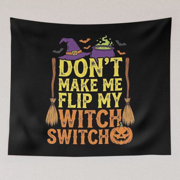 Item preview, Dont Make Me Flip My Witch Switch Chaudron Citrouille designed and sold by MizoX7.